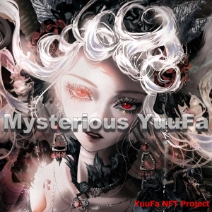 Yuufa NFT Project - NFT creator Mysterious Yuufa